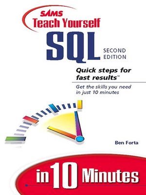 Sams Teach Yourself SQL in 10 Minutes - New York Public Library